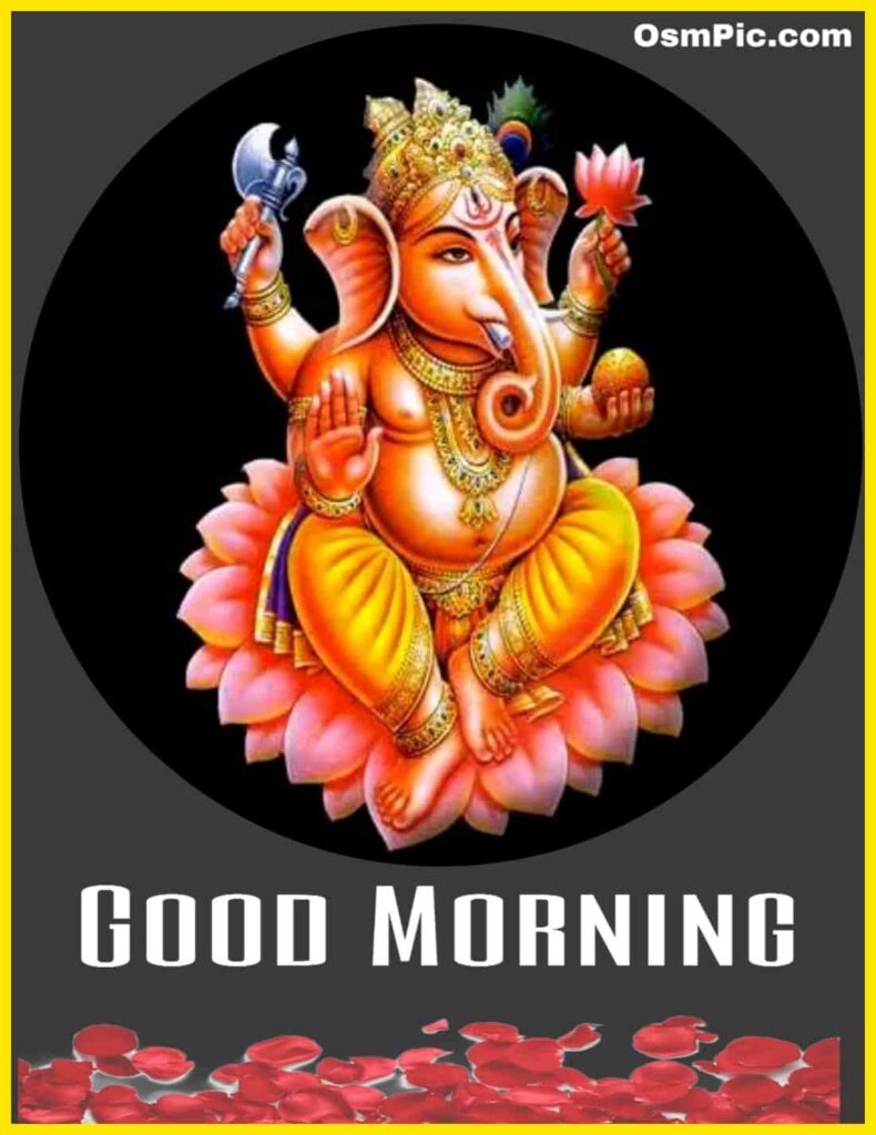 Latest Good Morning Ganpati Images | Morning Wallpapers Of Ganesha